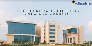 IIIT Lucknow Introduces Three New MSc Courses in AI-ML, Data Science, and Business Economics; Check Details Here